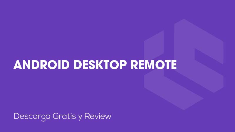 Android Desktop Remote