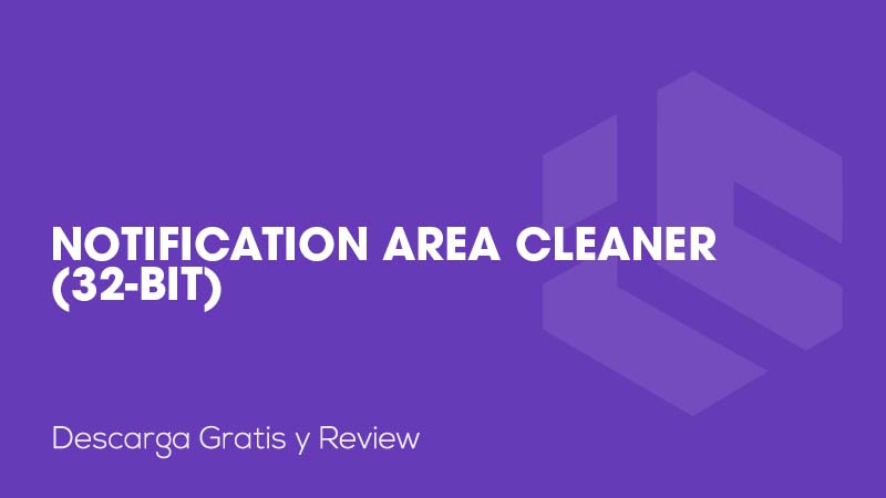 Notification Area Cleaner (32-Bit)