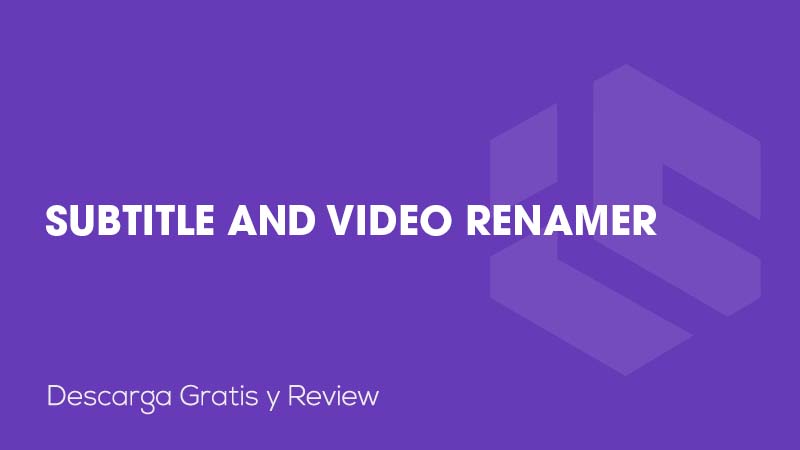 Subtitle And Video Renamer