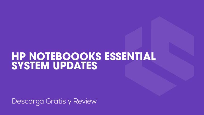HP Noteboooks Essential System Updates