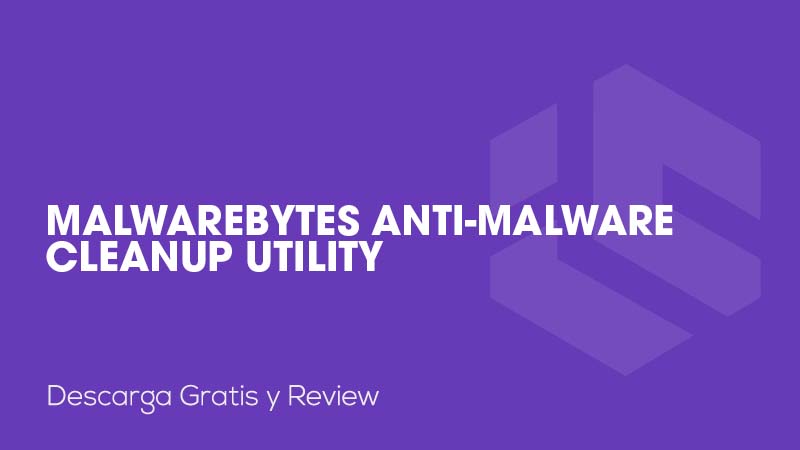 Malwarebytes Anti-Malware Cleanup Utility
