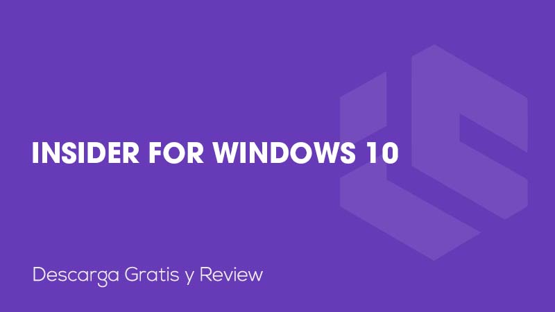 Insider for Windows 10