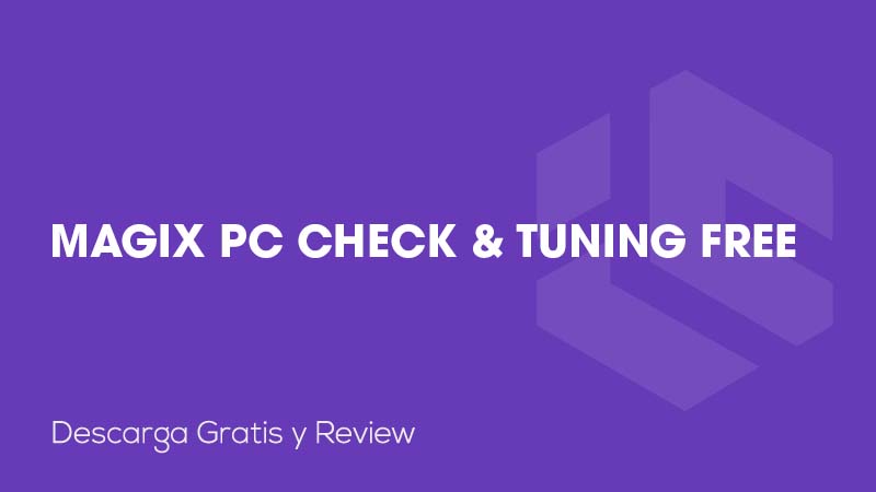 Magix PC Check & Tuning Free