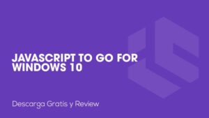 JavaScript To Go for Windows 10