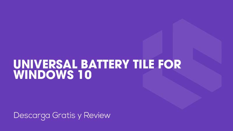 Universal Battery Tile for Windows 10