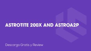 Astrotite 200X and AstroA2P