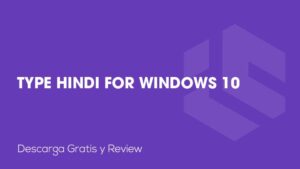 Type Hindi for Windows 10