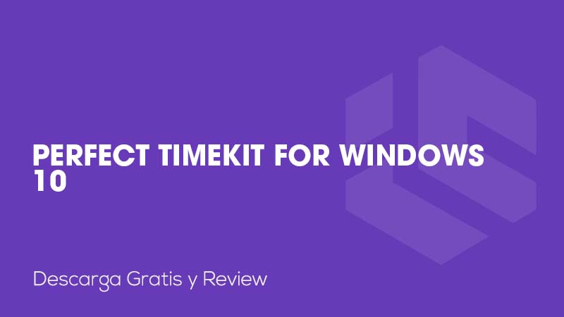 Perfect TimeKit for Windows 10