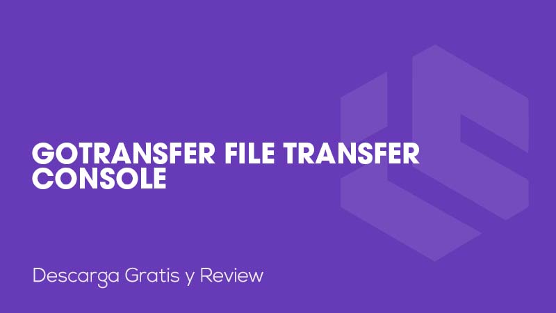 goTransfer File Transfer Console