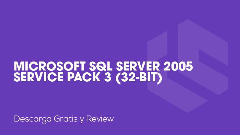 Microsoft SQL Server 2005 Service Pack 3 (32-bit)