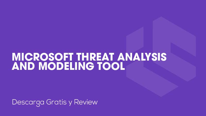 Microsoft Threat Analysis and Modeling Tool