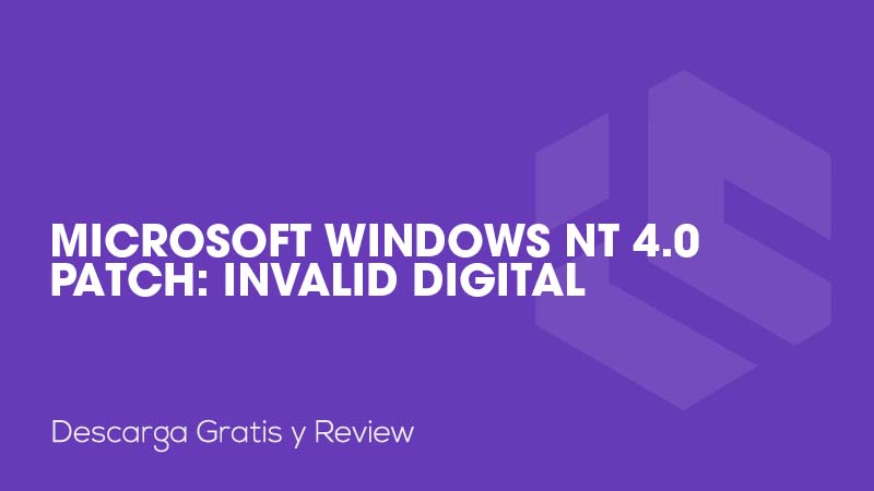 Microsoft Windows NT 4.0 Patch: Invalid Digital Signature Error