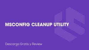 MsConfig Cleanup Utility