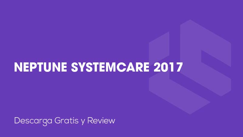 Neptune SystemCare 2017