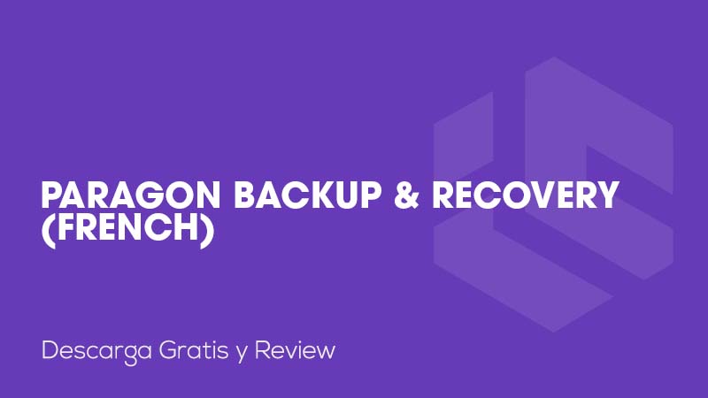 Paragon Backup & Recovery (French)