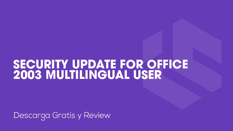 Security Update for Office 2003 Multilingual User Interface Pack (KB892843)