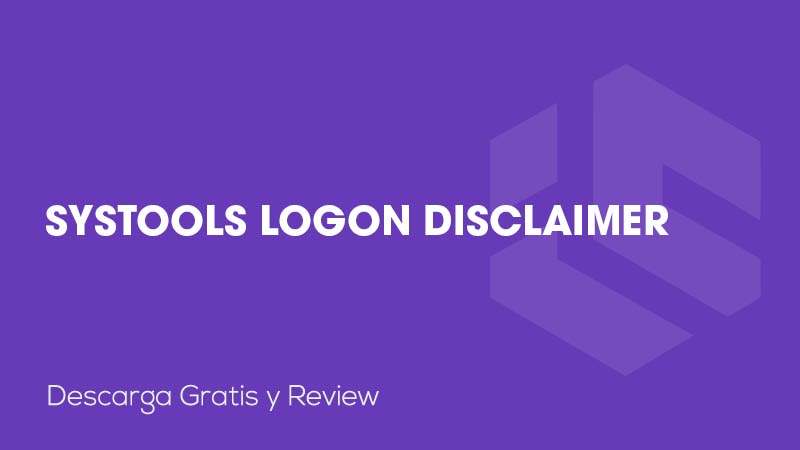 SysTools Logon Disclaimer